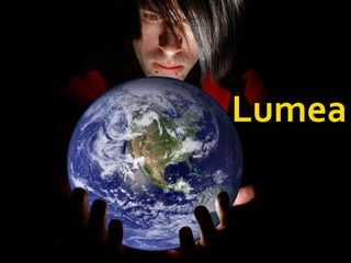 Lumea 