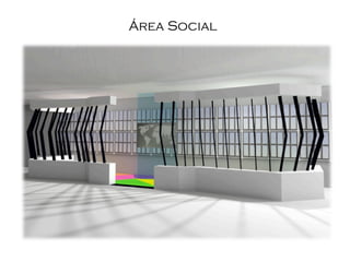 Área Social

 