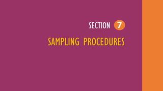 SAMPLING PROCEDURES
7SECTION
 