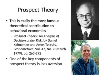Understanding Loss Aversion and the Endowment Effect in Behavioral ...