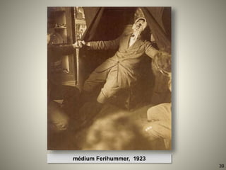 médium Ferihummer, 1923
39
 