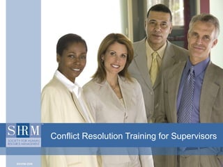 Conflict Resolution Training for Supervisors
 