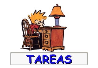 TAREASTAREASTAREASTAREAS
 