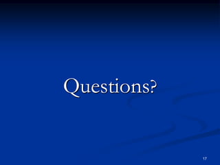 Questions?17