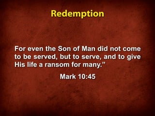 Redemption Ransom 08. What Did Jesus Accomplish for Us? Part I | PDF