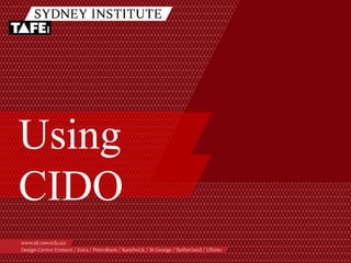 Using CIDO 