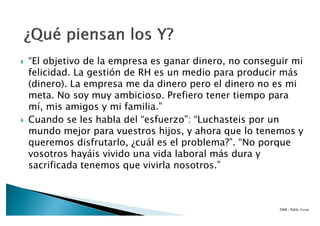 Atraer y retener generación Y
