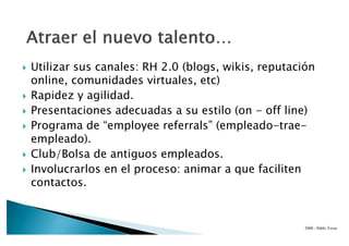 Atraer y retener generación Y