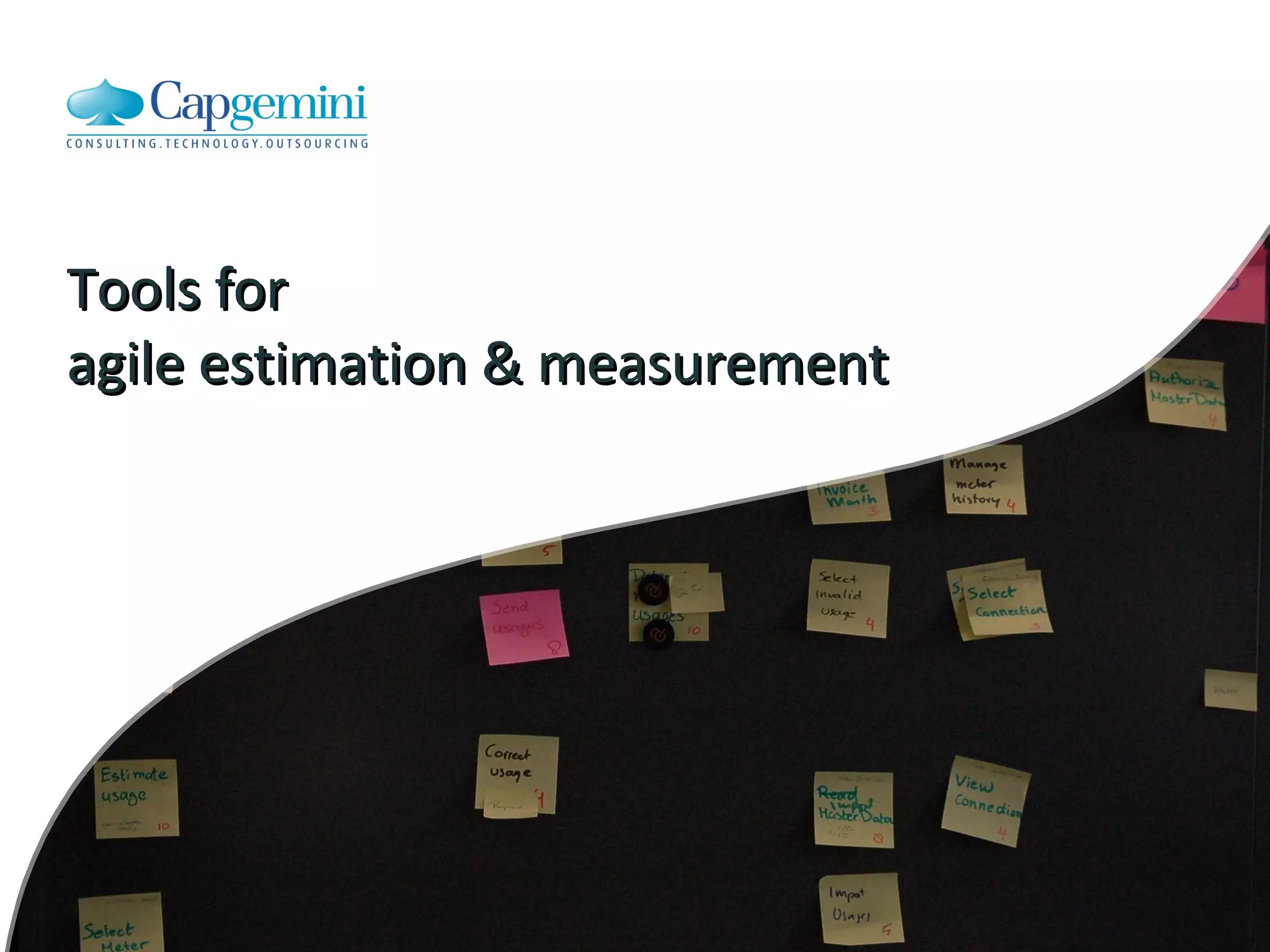 Tools for agile estimation & measurement 