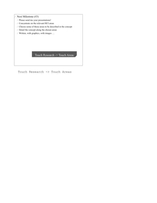 Touch Research -> Touch Areas
 