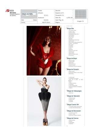 Tirada:                - Sección:                  -
           Difusión:              - Espacio (cm ):
                                                 2
                                                              -
                       (O.J.D.)     Ocupación (%):            -
           Audiencia:             - Valor (€):        1.250, 00
WebModa               (E.G.M.)     Valor Pág. (€):           -
                                                                  Imagen: Sí
Online               08/07/2012     Página:                   -
 