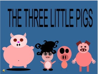 Three Wittle Pigs