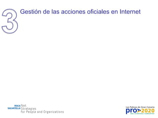 Gestión de las acciones oficiales en Internet 