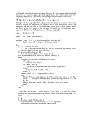 DESIGN OF A NEW DETERMINISTIC ALGORITHM FOR FINDING COMMON DNA ...