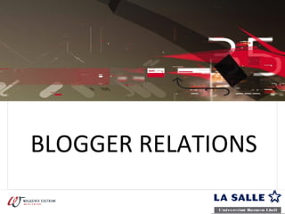 BLOGGER RELATIONS 