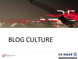 BLOG CULTURE 