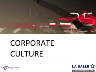 CORPORATE  CULTURE 