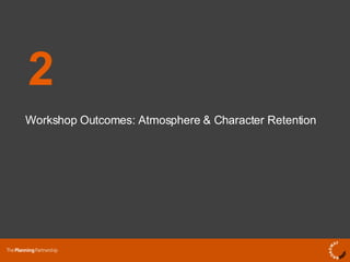 Workshop Outcomes: Atmosphere & Character Retention 2 
