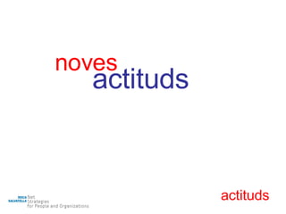 noves actituds actituds 