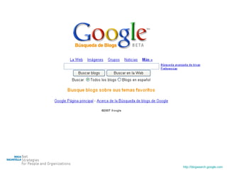 http://blogsearch.google.com   