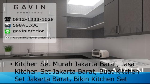 0812 1333 1628 Tsel Kitchen Set Jakarta Barat