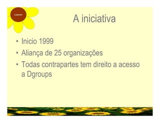 Instruções para Dgroups