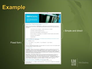 Example Fixed font Simple and direct 