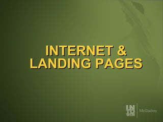INTERNET & LANDING PAGES 