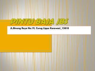 JL.Binong Raya No.19, Curug Lippo Karawaci_15810
 