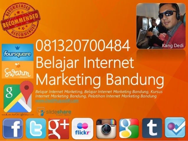 081320700484 belajar internet marketing bandung