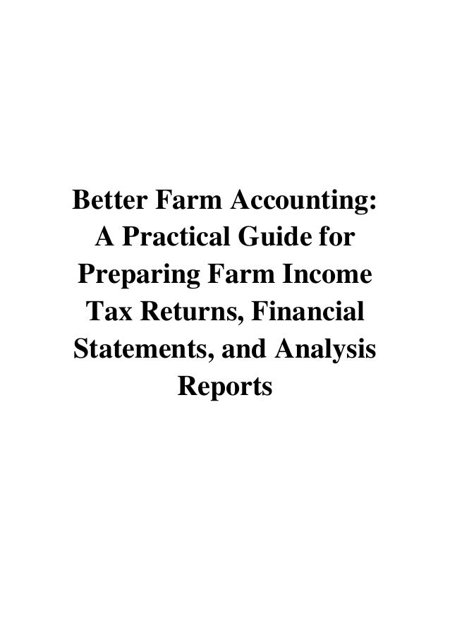 (2007) Better Farm Accounting (PDF) A Practical Guide for Preparing Farm Tax Returns