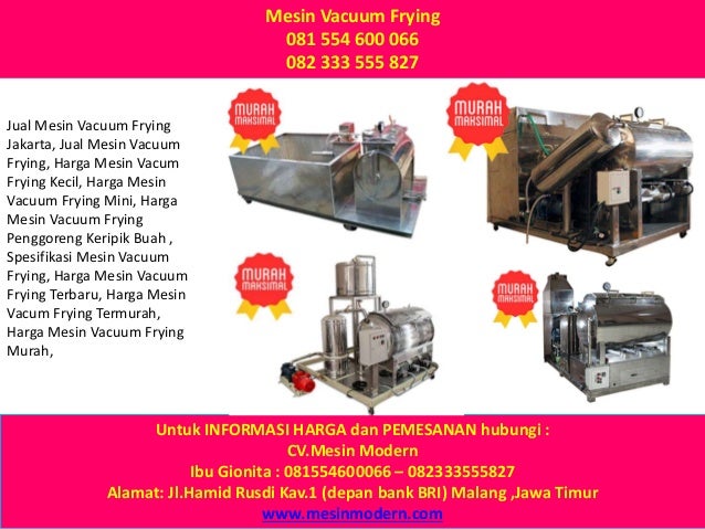vacuum frying mini 081 554 600 066 082 333 555 827 mesin vacuum frying vacuum frying mini 081 554 600 066 082 333 555 827 mesin vacuum frying