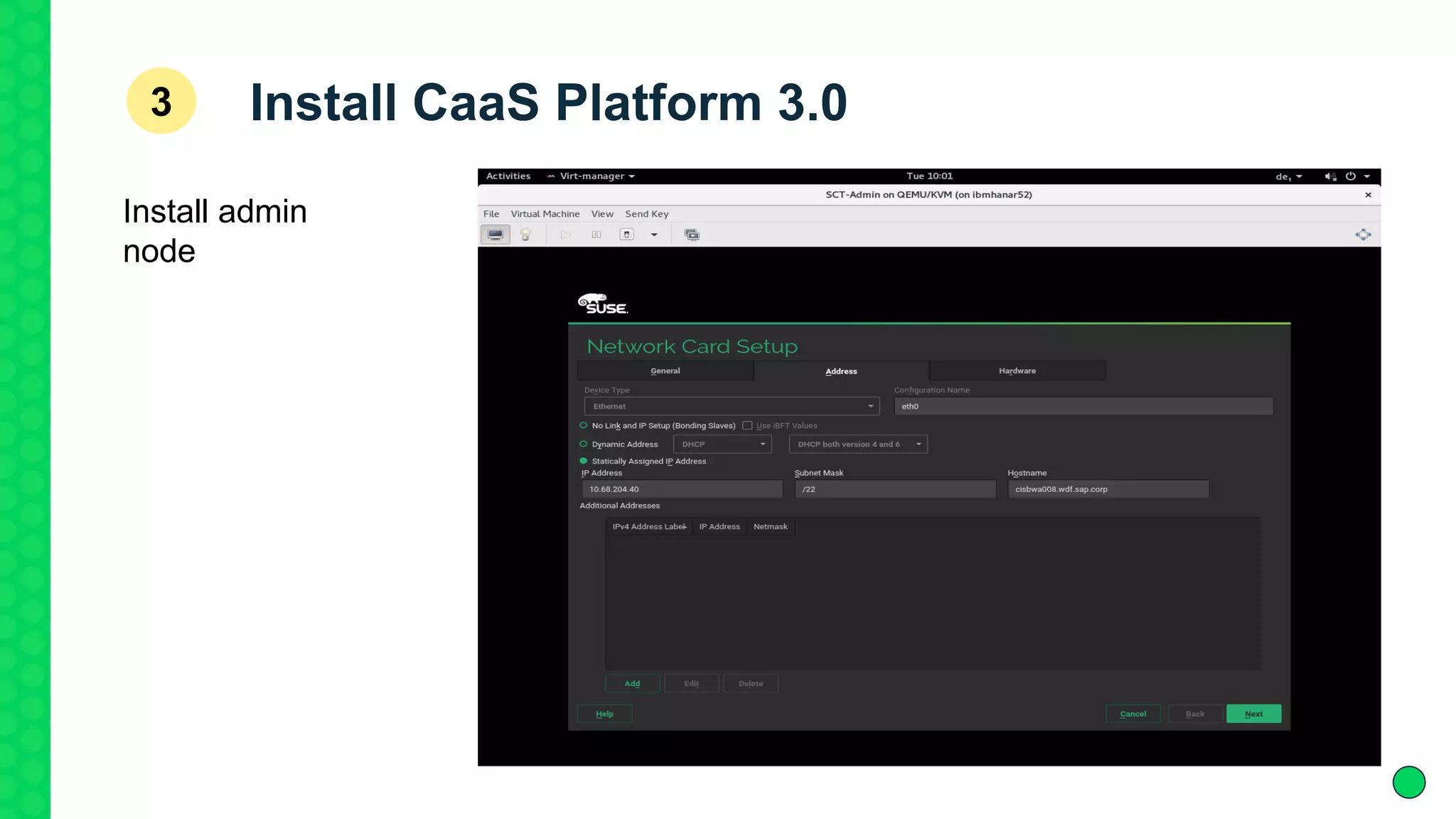 Install CaaS Platform 3.03
Install admin
node
 
