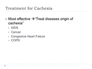 082409 understanding cachexia | PPT