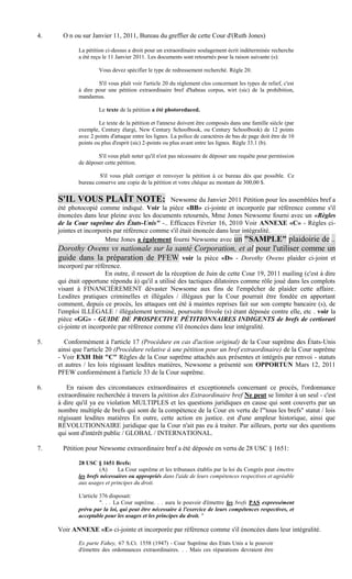 4.     O n ou sur Janvier 11, 2011, Bureau du greffier de cette Cour d'(Ruth Jones)

             La pétition ci-dessus a ...