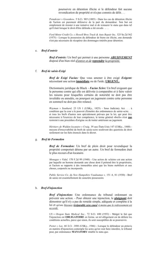 poursuivre en détention illicite si le défendeur fait aucune
                      revendication de propriété et n'a pas c...