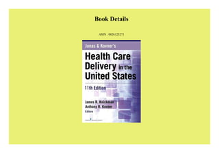 [GET]⚡BOOK Jonas and Kovner's Health Care Delivery in the United States 11th Edition | PDF