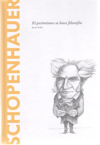 08 275498935 08-sole-joan-schopenhauer-el-pesimismo-se-hace-filosofia