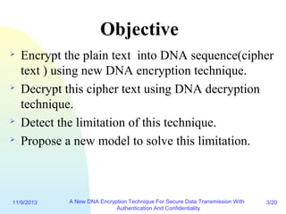 A new DNA encryption technique for secure data transmission with ...