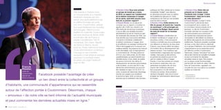 ’                                                      interview

                                                                      Cité briarde à l’histoire riche
                                                                      et mouvementée et à l’identité
                                                                      fortement marquée par son
                                                                      terroir, plus particulièrement par
                                                                      le célèbre fromage qui porte
                                                                      son nom, Coulommiers, adopte
                                                                      tout aussi facilement les nouvelles
                                                                      technologies. Alliant à la fois
                                                                      tradition et modernité, Coulommiers
                                                                      est ainsi devenue en février 2009
                                                                      la première ville de France à
                                                                      passer à la télévision 100 %
                                                                      numérique. Son maire, député
                                                                      de Seine-et-Marne, œuvre
                                                                      aussi au niveau national en faveur
                                                                      d’une administration numérique.
                                                                      Il évoque ici ces chantiers
                                                                      auxquels il s’est attelé et explique
                                                                      pourquoi il a souhaité mettre
                                                                                                             p Paroles d’élus Vous avez présidé
                                                                                                             un groupe de travail qui a remis,
                                                                                                             en 2010, un rapport sur l’amélioration
                                                                                                             de la relation numérique à l’usager.
                                                                                                             Un an après, quel bilan pouvez-vous
                                                                                                             faire de ce premier rapport ?
                                                                                                             p Franck Riester Je me réjouis de
                                                                                                             constater que ce rapport a constitué un
                                                                                                             aiguillon afin d’offrir aux citoyens une
                                                                                                             offre renforcée de services numériques.
                                                                                                             C’est en effet une véritable révolution
                                                                                                             administrative qui est en marche au sein
                                                                                                             de l’ensemble des services de l’État. Les
                                                                                                             trois priorités que nous avions identifiées
                                                                                                             ont permis d’améliorer notablement
                                                                                                             la relation numérique à l’usager. Ainsi,
                                                                                                             la simplification du paysage numérique de
                                                                                                             l’État a été engagée pour lui assurer une
                                                                                                             meilleure lisibilité. Sa présence sur Internet
                                                                                                             a été rationalisée, avec le regroupement
                                                                                                             ou la fermeture de 128 sites publics en
                                                                                                             2010 et, pour cette année, de 200 sites
                                                                                                             supplémentaires qui seront bientôt tous
                                                                                                                                                                      publiques de l’État, pilotée par la mission
                                                                                                                                                                      ministérielle “Etalab”, sera effective
                                                                                                                                                                      en décembre prochain avec la création
                                                                                                                                                                      de la plateforme data.gouv.fr. Cette
                                                                                                                                                                      transparence de l’État est une véritable
                                                                                                                                                                      avancée démocratique.
                                                                                                                                                                      p Paroles d’élus Cette mission à la
                                                                                                                                                                      tête du groupe de travail des “experts
                                                                                                                                                                      du numérique” a été prolongée par
                                                                                                                                                                      le ministre du Budget. Quels seront
                                                                                                                                                                      les axes de travail de ce nouveau
                                                                                                                                                                      rapport ?
                                                                                                                                                                      p Franck Riester L’amélioration de
                                                                                                                                                                      la relation numérique à l’usager est un
                                                                                                                                                                      processus continu. C’est pourquoi le
                                                                                                                                                                      ministre a souhaité que nous prolongions
                                                                                                                                                                      nos réflexions en direction de deux axes.
                                                                                                                                                                      D’abord, nous devons définir les enjeux
                                                                                                                                                                      d’innovation liés au développement des
                                                                                                                                                                      réseaux sociaux ; il est impérieux que
                                                                                                                                                                      l’administration s’approprie ces nouveaux
                                                                                                                                                                      médias, mais aussi qu’elle renforce
                                                                                                                                                                      et optimise sa présence pour en tirer
                                                                                                                                                                                                                          présente sur le réseau social
                                                                                                                                                                                                                          Facebook avec la page “J’aime
                                                                                                                                                                                                                          Coulommiers”. Quel est le sens
                                                                                                                                                                                                                          de cette démarche ?
                                                                                                                                                                                                                                                        Service au public



                                                                                                                                                                                                                          p Paroles d’élus Votre ville est




                                                                                                                                                                                                                          p Franck Riester La page “J’aime
                                                                                                                                                                                                                          Coulommiers” a été lancée dans
                                                                                                                                                                                                                          le prolongement de la création de
                                                                                                                                                                                                                          la commission extramunicipale de la
                                                                                                                                                                                                                          jeunesse. La ville de Coulommiers
                                                                                                                                                                                                                          souhaitait optimiser les nouveaux outils
                                                                                                                                                                                                                          de communication pour promouvoir
                                                                                                                                                                                                                          de manière plus interactive les actions
                                                                                                                                                                                                                          municipales et démultiplier sa présence
                                                                                                                                                                                                                          en dehors des supports de communication
                                                                                                                                                                                                                          traditionnels. Facebook possède l’avantage
                                                                                                                                                                                                                          de tisser un lien direct entre la collectivité
                                                                                                                                                                                                                          et un groupe d’habitants, une communauté
                                                                                                                                                                                                                          d’appartenance qui se rassemble autour
                                                                                                                                                                                                                          de l’affection portée à Coulommiers.
                                                                                                                                                                                                                          Désormais, chaque “amoureux” de notre
                                                                                                                                                                                                                          ville se tient informé de l’actualité municipale
                                                                                                                                                                                                                          et peut commenter les dernières
                                                                                                             identifiés autour d’une charte de qualité                parti en matière d’offre à l’usager.                actualités mises en ligne. Être présent
                                                                      en place une page Facebook             de service commune. De même, le                          Ensuite, il nous faut prendre en compte             sur ce réseau social incontournable
                                                                      pour sa ville.                         développement de services personnalisés                  les évolutions observées chez nos                   permet enfin de mettre en valeur l’identité
                                                                                                             a été accéléré ; ce sont ainsi 80 % des                  partenaires européens afin de nous                  forte de Coulommiers, rappelant une
                           Franck                                                                            démarches administratives qui pourront                   inspirer des meilleures pratiques.                  nouvelle fois que nous allions au quotidien
                           Riester,                                                                          être réalisées en ligne d’ici fin 2012. En               Nos propositions ont été remises au                 tradition et modernité.
                           maire de                                                                          outre, la parole est désormais davantage                 ministre à la rentrée. Notre ambition
                           Coulommiers,
                           député de        Facebook possède l’avantage de créer                             donnée aux usagers pour améliorer
                                                                                                             le service en ligne. Enfin, je note par
                                                                                                                                                                      demeure intangible : faire de la France
                                                                                                                                                                      le leader de l’administration électronique
                                                                                                                                                                                                                          > franckriester.fr
                                                                                                                                                                                                                          > coulommiers.fr
                           Seine-et-Marne                                                                    exemple que la réutilisation des données                 en Europe.                                          > facebook.com /Jaime-Coulommiers
                                            un lien direct entre la collectivité et un groupe
d’habitants, une communauté d’appartenance qui se rassemble                                                  repères


autour de l’affection portée à Coulommiers. Désormais, chaque                                                p Faciliter l’accès aux nouvelles
                                                                                                             technologies
                                                                                                                                                         p Encourager la démocratie locale
                                                                                                                                                         La nouvelle municipalité a favorisé
                                                                                                                                                                                               d’une commission extra-municipale
                                                                                                                                                                                               de la jeunesse ; le développement
                                                                                                                                                                                                                                      “J’aime Coulommiers” a ainsi vu
                                                                                                                                                                                                                                      le jour en 2011. “Elle symbolise
                                                                                                             Depuis trois ans, la ville de Coulommiers   la démocratie locale par la mise      d’une communication publique, d’un     l’attachement des Columériens

« amoureux » de notre ville se tient informé de l’actualité municipale                                       a développé une e-administration
                                                                                                             proposant de réaliser des démarches
                                                                                                                                                         en place de permanences régulières
                                                                                                                                                         du maire dans tous les quartiers ;
                                                                                                                                                                                               site Internet performant et riche en
                                                                                                                                                                                               contenu ainsi que d’une newsletter
                                                                                                                                                                                                                                      férus d’Internet à leur ville”,
                                                                                                                                                                                                                                      explique Franck Riester. Outil de
                                                                                                             administratives en ligne, modernisé         l’animation de réunions de quartier   mensuelle.                             démocratie locale, la page “J’aime
                                                                                                             les moyens de paiement pour régler          et de rencontres thématiques ;        p Une page Facebook                    Coulommiers” est aussi l’occasion
et peut commenter les dernières actualités mises en ligne.”                                                  les différentes prestations municipales
                                                                                                             par carte bleue ou via le site Internet
                                                                                                                                                         l’instauration de réunions de
                                                                                                                                                         concertation avant chaque nouvel
                                                                                                                                                                                               La ville de Coulommiers investit
                                                                                                                                                                                               sans interruption dans les nouvelles
                                                                                                                                                                                                                                      de revoir les événements de la ville
                                                                                                                                                                                                                                      en photos et d’être informé des
                                                                                                             de la ville.                                aménagement urbain ; la création      technologies. Une page Facebook        événements à venir.

88 liberté, égalité, connectés 2.0                                                                                                                                                                                                                   parolesdelus.com 89
 