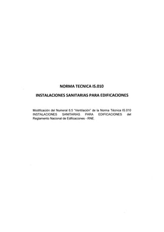 NORMA TECNICA IS 010