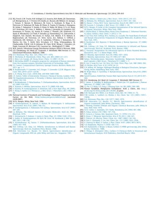 [12] M.J. Frisch, G.W. Trucks, H.B. Schlegel, G.E. Scuseria, M.A. Robb, J.R. Cheeseman,
J.A. Montgomery, Jr., T. Vreven, K.N. Kudin, J.C. Burant, J.M. Millam, S.S. Iyengar,
J. Tomasi, V. Barone, B. Mennucci, M. Cossi, G. Scalmani, N. Rega, G. A.
Petersson, H. Nakatsuji, M. Hada, M. Ehara, K. Toyota, R. Fukuda, J. Hasegawa,
M. Ishida, T. Nakajima, Y. Honda, O. Kitao, H. Nakai, M. Klene, X. Li, J.E. Knox,
H.P. Hratchian, J.B. Cross, V. Bakken, C. Adamo, J. Jaramillo, R. Gomperts, R.E.
Stratmann, O. Yazyev, A.J. Austin, R. Cammi, C. Pomelli, J.W. Ochterski, P.Y.
Ayala, K. Morokuma, G.A. Voth, P. Salvador, J.J. Dannenberg, V.G. Zakrzewski, S.
Dapprich, A.D. Daniels, M.C.Strain, O. Farkas, D.K. Malick, A D. Rabuck, K.
Raghavachari, J.B. Foresman, J.V. Ortiz, Q.Cui, A.G. Baboul, S. Clifford, J.
Cioslowski, B.B. Stefanov, G. Liu, A. Liashenko, P.Piskorz, I. Komaromi, R.L.
Martin, D.J. Fox, T. Keith, M.A. Al-Laham, C.Y. Peng, A.Nanayakkara, M.
Challacombe, P.M.W. Gill, B. Johnson, W. Chen, M.W. Wong, C. Gonzalez, J.A.
Pople, Gaussian 03, Revision C.02, Gaussian Inc., Wallingford CT, 2004.
[13] M.H. Jamróz, Vibrational Energy Distribution Analysis VEDA 4, Warsaw, 2004.
[14] E.D. Glendening, A.E. Reed, J.E. Carpenter, F. Weinhold, NBO Version 3.1, TCI,
Universityof Wisconsin, Madison, 1998.
[15] D.A. Kleinman, Phys. Rev. 126 (1962) 1977–1979.
[16] D. Michalska, R. Wysoki´nski, Chem. Phys. Lett. 403 (2005) 211–217.
[17] S. Shen, G.A. Guirgis, J.R. Durig, Struct. Chem. 12 (2001) 33–43.
[18] D. Michalska, RAINT, A computer program for calculation of Raman intensities
from the Gaussian outputs, Wrocław University of Technology, 2002.
[19] E.G. Lewars, Computational Chemistry, Springer Science, Business Media, B.V,
2011. pp. 1–7.
[20] R. Karpoormath, P. Govender, H.G. Kruger, T. Govender, G.E.M. Maguire, Acta
Cryst. E66 (2010) o2537–o2538.
[21] G.-X. Wang, Acta Cryst. (2010) E66. o50 ISSN 1600-5368.
[22] L.E. Sutton, Tables of Interatomic Distances, Chemical Society, London, 1958.
[23] P.B. Nagabalasubramanian, S. Periandy, S. Mohan, Spectrochim. Acta Part A 77
(2010) 150–159.
[24] V. Krishnakumar, V. Balachandran, T. Chithambarathanu, Spectrochim. Acta A
62 (2005) 918–925.
[25] V. Arjunan, S. Mohan, Spectrochim. Acta A 72 (2009) 436–444.
[26] E. Kavitha, N. Sundaraganesan, S. Sebastian, Ind. J. Pure Appl. Phys. 48 (2009).
[27] Y. Wang, S. Saebo, C.U. Pittman Jr., J. Mol. Struct.: (Theochem.) 281 (1993) 9l–
98.
[28] National Institute of Standards and Technology. Vibrational Frequency Scaling
Factors on the Web. http://srdata.nist.gov/cccbdb/vsf.asp (accessed
24.09.2007).
[29] N.P.G. Roeges, Wiley, New York, 1994.
[30] N. Sundaraganesan, H. Saleem, S. Mohan, M. Ramalingam, V. Sethuraman,
Spectrochim. Acta A 62 (2005) 740–751.
[31] N. Sundaraganesan, S. Ilakiamani, B.D. Joshua, Spectrochim. Acta A 67 (2007)
287–297.
[32] L.J. Bellamy, The Infrared Spectra of Complex Molecules, third ed., Wiley,
NewYork, 1975.
[33] T. Shimanouchi, Y. Kakiuti, I. Gamo, J. Chem. Phys. 25 (1956) 1245–1252.
[34] S. Sudha, N. Sundaraganesan, M. Kurt, M. Cinar, M. Karabacak, J. Mol. Struct.
985 (2011) 148–156.
[35] V. Krishnakumar, R.J. Xavier, T. Chithambarathanu, Spectrochim. Acta A62
(2005) 931–939.
[36] N.B. Colthup, L.H. Daly, S.E. Wiberly, Introduction to Infrared and Raman
Spectroscopy, third ed., Academic Press, Boston, 1990.
[37] R.M. Silverstein, G.C. Bassler, T.C. Morril, Spectrometric Identiﬁcation of
Organic Compounds, ﬁfth ed., John Wiley and Sons Inc., Singapore, 1991.
[38] Bismi. Edwin, I. Hubert Joe, J. Mol. Struct. 1034 (2013) 119–127.
[39] L.J. Bellamy, R.L. Williams, Spectrochim. Acta 9 (1957) 341–345.
[40] E.J. Baran, I. Viera, M.H. Torre, Spectrochim. Acta A. 66 (2007) 114–117.
[41] M. Gussoni, C. Castiglin, J. Mol. Struct. 521 (2000) 1–18.
[42] N.P.G. Roeges, A Guide to the Complete Interpretation of the Infrared Spectra
Of Organic Structures, Wiley, New York, 1994.
[43] Y. Shyma Mary, Y. Sheena Mary, Hema Tresa Varghesea, C. Yohannan Panicker,
P.J. Jojoa, Global J. Anal. Chem. 3 (2012) 1–14.
[44] D. Lin-Vien, N.B. Colthup, W.G. Fateley, J.G. Graselli, The Hand Book of Infrared
and Raman Characteristic Frequencies of Organic Molecules, Academic Press,
New York, 1991.
[45] B. Ravikumar, R.K. Rajaram, V. Ramakrishnan, J. Raman Spectrosc. 37 (2006)
597–605.
[46] N.B. Colthup, L.H. Daly, S.E. Wiberley, Introduction to Infrared and Raman
Spectroscopy, third ed., Academic Press, Boston, 1990.
[47] G. Varsanyi, Assignments for Vibrational Spectra of Seven Hundred Benzene
Derivatives, vol. 1–2, Adam Hilger, 1974.
[48] E.F. Mooney, Spectrochim. Acta 20 (1964) 1021–1032.
[49] E.F. Mooney, Spectrochim. Acta 19 (1963) 877–887.
[50] Sylwia Olsztynska-Janus, Katarzyna Szymborska, Malgorzata Komorowska,
Jozef Lipinski, J. Mol. Struct., Theochem 911 (2009) 1–7.
[51] K. Lee, J. Sung, K.J. Lee, S.K. Kim, Y.D. Park, Chem. Phys. Lett. 368 (2003) 262.
[52] I.D. Brown, Acta Cryst. A 32 (1976) 24–31.
[53] G.A. Jeffrey, W. Saenger, Hydrogen Bonding in Biological Structures, Springer-
Verlag, Berlin, Heidelberg, New York, 1991.
[54] M. Briget Mary, V. Sasirekha, V. Ramakrishnan, Spectrochim. Acta A 62 (2005)
446–452.
[55] Sameh Guidara, Habib Feki, Younes Abid, Spectrochim. Acta A 115 (2013) 437–
444.
[56] E.D. Glendening, A.E. Reed, J.E. Carpenter, F. Weinhold, NBO Version 3.1
[57] C. James, A. AmalRaj, R. Reghunathan, I. Hubert Joe, V.S. JayaKumar, J. Raman
Spectrosc. 37 (2006) 1381–1392.
[58] L.J. Na, C.Z. Rang, Y.S. Fang, J. Zhejiang Univ. Sci. 6B (2005) 584–589.
[59] Haman Tavakkoli, Abolghasem Farhadipour, Arab. J. Chem., doi: http://
dx.doi.org/10.1016/j.arabjc.2011.05.001, in press.
[60] D.M. Burland, R.D. Miller, C.A. Walsh, Chem. Rev. 94 (1994) 31–75.
[61] V.M. Geskin, C. Lambert, J.L. Bredas, J. Am. Chem. Soc. 125 (2003) 15651–
15658.
[62] D.A. Kleinman, Phys. Rev. 126 (1977) 1962–1979.
[63] R.M. Silverstein, G.C. Bassler, T.C. Morrill, Spectrometric Identiﬁcation of
Organic Compounds, John Wiley, Chichester, 1991.
[64] I. Fleming, Frontier Orbitals and Organic Chemical Reactions, John Wiley 
Sons, New York, 1976.
[65] D.F.V. Lewis, C. Ioannides, D.V. Parke, Xenobiotica 24 (1994) 401–408.
[66] K. Fukui, Science 218 (1982) 747–754.
[67] E. Scrocco, J. Tomasi, Adv. Quantum Chem. 11 (1978) 115–121.
[68] B. Kosar, C. Albayrak, Spectrochim. Acta A 78 (2011) 160–167.
[69] P. Politzer, J.S. Murray, Theor. Chem. Acc. 1087 (2002) 134–142.
[70] R. Parr, L. Szentpaly, S. Liu, Am. Chem. Soc. 121 (1999) 1922–1924.
[71] P. Chattraj, B. Maiti, U. Sarkar, J. Phys. Chem. A107 (2003) 4973–4975.
[72] T.A. Koopmans, Physica 1 (1934) 104–113.
[73] H.O. Kalinowski, S. Berger, S. Braun, Carbon-13 NMR spectroscopy, John Wiley
 Sons, Chichester, 1988.
[74] K. Pihlaja, E. Kleinpeter (Eds.), Carbon-13 Chemical Shifts in Structural and
Sterochemical Analysis, VCH Publishers, Deerﬁeld Beach, 1994.
810 K. Govindarasu, E. Kavitha / Spectrochimica Acta Part A: Molecular and Biomolecular Spectroscopy 133 (2014) 799–810
 