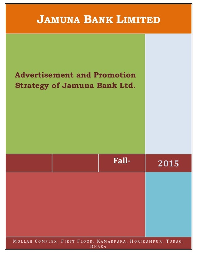 marketing strategy of jamuna bank School of business & economics menu home about sobe admission bba examination of customer perception of bank services: a study on jamuna bank limited moulovi evaluation of the strategy and style of delivering customer services by bank marketing strategy for liability operation at. marketing strategy of jamuna bank School of business & economics menu home about sobe admission bba examination of customer perception of bank services: a study on jamuna bank limited moulovi evaluation of the strategy and style of delivering customer services by bank marketing strategy for liability operation at.