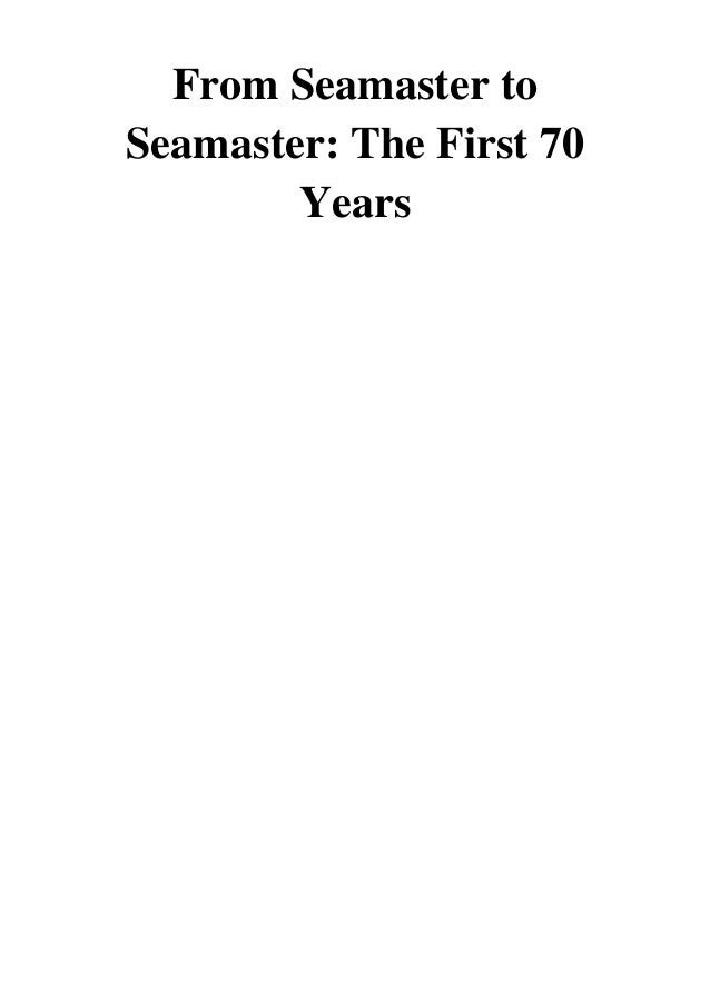 From Seamaster to Seamaster PDF - Omega 