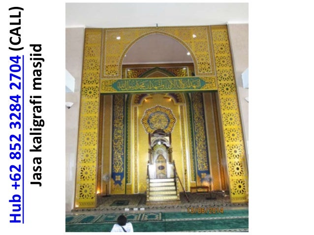 0852 3284 2704 Tsel Jasa Kaligrafi Masjid Semarang Jasa Kaligrafi M