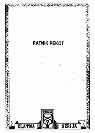 0853. RATNIK PEKOT