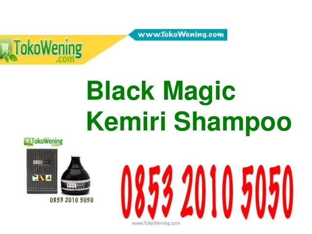 0853 2010 5050 harga shampo black magic kemiri, black