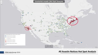 PISM Interchange 2014 All Avastin Notices Hot Spot Analysis 
 