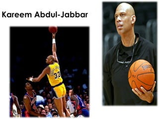 Kareem Abdul-Jabbar 