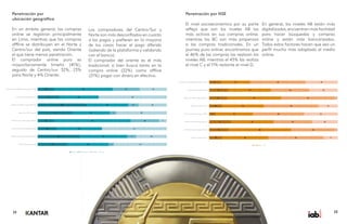 23
22
Penetración por
ubicación geográfica
En un ámbito general, las compras
online se registran principalmente
en Lima, mientras que las compras
offline se distribuyen en el Norte y
Centro/sur del país, siendo Oriente
el que tiene menos penetración.
El comprador online puro es
mayoritariamente limeño (41%),
seguido de Centro/sur 32%, 23%
para Norte y 4% Oriente.
Los compradores del Centro/Sur y
Norte son más desconfiados en cuanto
a los pagos y prefieren en la mayoría
de los casos hacer el pago diferido
(saliendo de la plataforma y validando
con el banco).
El comprador del oriente es el más
tradicional, si bien busca tanto en la
compra online (22%) como offline
(21%) pagar con dinero en efectivo.
Penetración por NSE
El nivel socioeconómico por su parte
refleja que son los niveles AB los
más activos en sus compras online,
mientras los BC son más propensos
a las compras tradicionales. En un
journey puro online, encontramos que
el 46% de las compras las realizan los
niveles AB, mientras el 43% las realiza
el nivel C y el 11% restante el nivel D.
En general, los niveles AB están más
digitalizados,encuentranmásfacilidad
para hacer búsquedas y compras
online y están más bancarizados.
Todos estos factores hacen que sea un
perfil mucho más adaptado al medio
online.
23
33
15
13
27
38
17
13
32
37
35
59
29
32
30
45
4
7
0
22
5
8
0
21
41
24
51
6
39
22
53
21
Online exclusivo puro
Online exclusivo pago diferido
Online precavido digitalizado
Online precavido pago offline
Migrante offline puro
Migrante offline pago diferido
Conveniente digitalizado
Conveniente digitalizado pago ofline
Norte Centro/Sur Oriente Lima
10
15
17
5
10
14
15
9
36
48
33
29
33
42
33
23
43
34
30
40
43
42
30
43
11
2
20
26
15
2
22
25
Online exclusivo puro
Online exclusivo pago diferido
Online precavido digitalizado
Online precavido pago offline
Migrante offline puro
Migrante offline pago diferido
Conveniente digitalizado
Conveniente digitalizado pago ofline
A B C D
 